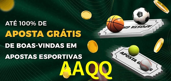 AAQQ Ate 100% de Aposta Gratis